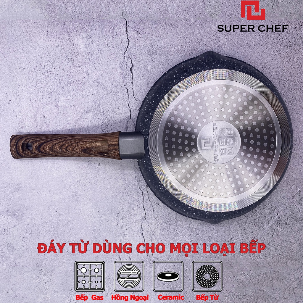 [Mã BMBAU50 giảm 7% đơn 99K] Chảo Chống Dính Vân Đá Đáy Từ Super Chef Dày 4mm Siêu Bền Bỉ ( từ 20-28cm)