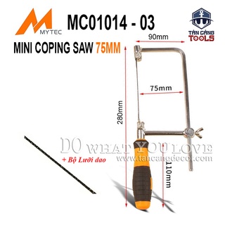 Cưa lọng cầm tay 75 mm mytec mc01014-03