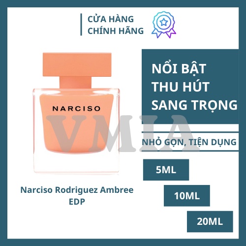  - ⱽᵐᶦᵃ - Nước Hoa Nữ Narciso Rodriguez Ambree Edp Chai 10Ml Phiên Bản 2020