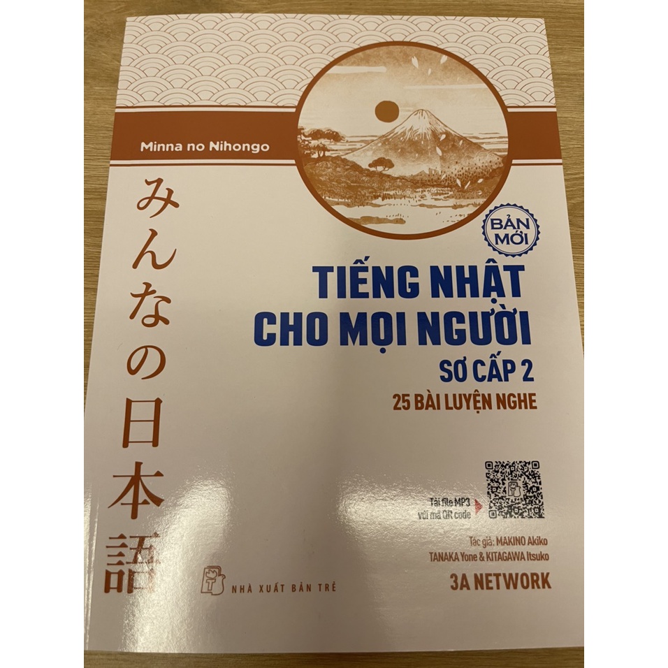Sách tiếng Nhật - Tiếng Nhật cho mọi người Sơ cấp 2 - 25 bài luyện Nghe
