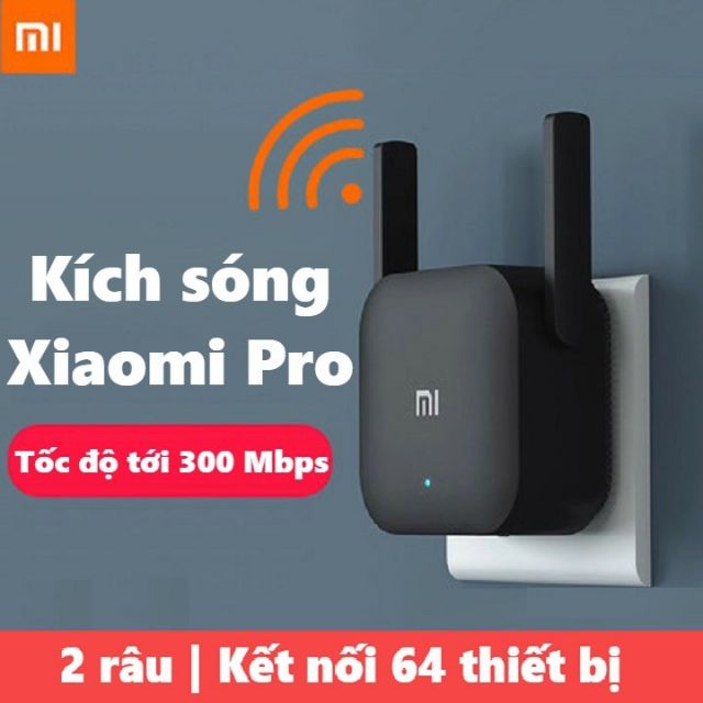 Kích sóng wifi xiaomi Pro 2 râu