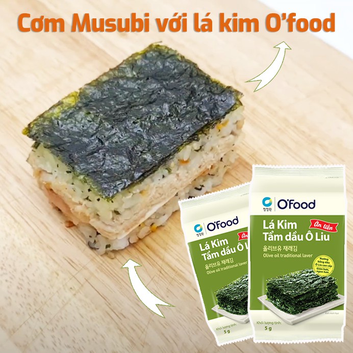 Rong Biển Ăn Liền Hàn Quốc OFood (Lốc 3 gói) Lá Kim Cuộn Cơm Tẩm Dầu Oliu Dùng VớI Cơm Nóng, Cơm Gạo Lứt - Hello Organic