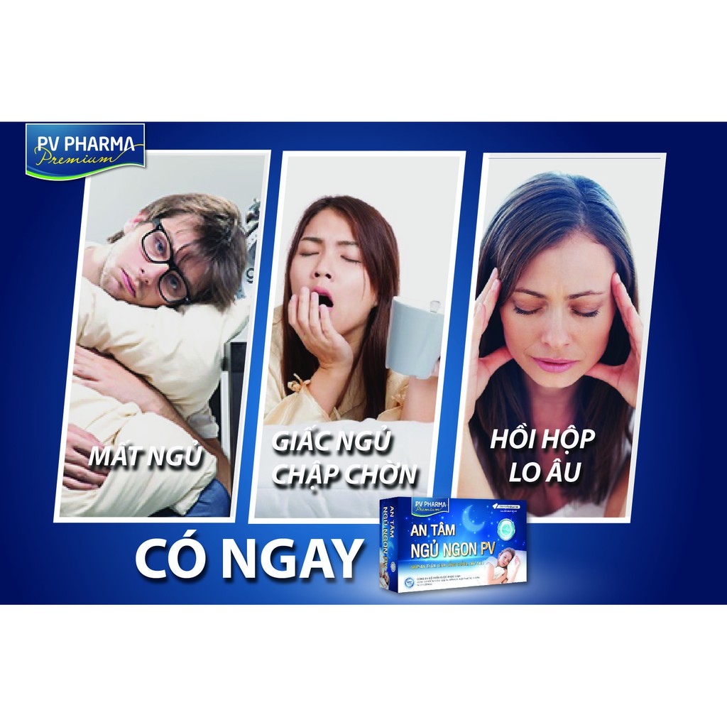 [SHOP CHÍNH HÃNG] AN TÂM NGỦ NGON PV - Giúp An Thần - Giảm Căng Thẳng - Mất Ngủ | BigBuy360 - bigbuy360.vn