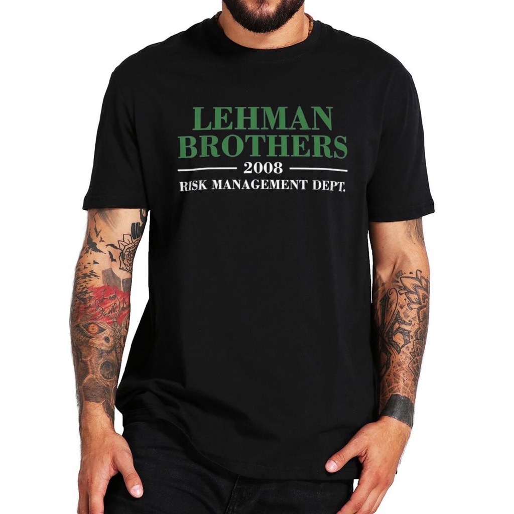 Lehman Brothers 2008 Quản Lý Rủi Ro Áo Thun Ngộ nghĩnh Tài Chính Tiền Điện Tử Meme Tee Thường Ngày M