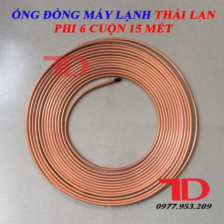 Ống đồng máy lạnh phi 6 Thái Lan LHCT dày 7 zem cuộn 15 mét