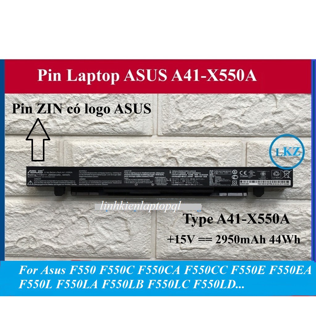 Pin Laptop Asus F550 F550C F550CA F550CC F550E F550EA F550L F550LA F550LB F550LC F550LD F550LN F550V F550VB F550VC