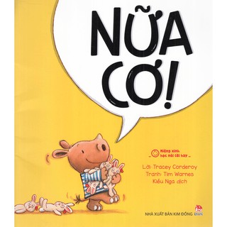 Miệng Xinh Học Nói Lời Hay - Nữa Cơ!