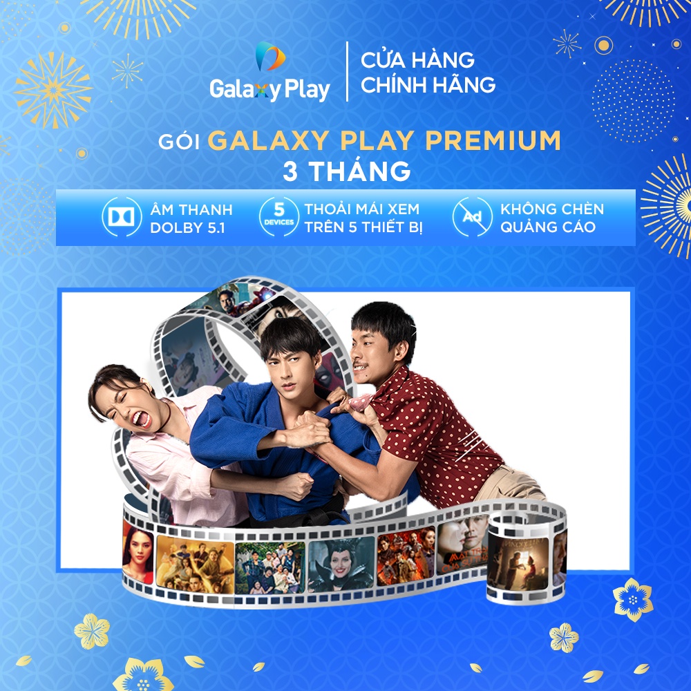 - Galaxy Play Premium 3 tháng trên ứng dụng Galaxy Play