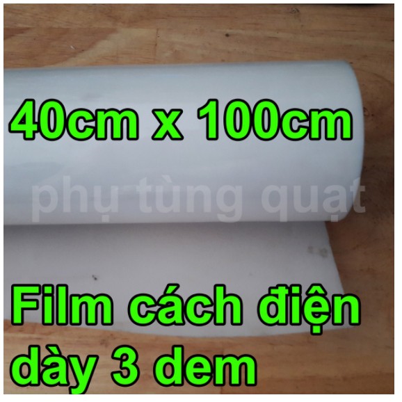 Giấy phim sữa cách điện khổ 40cm x 100cm - film cách điện bóng 3 dem dày