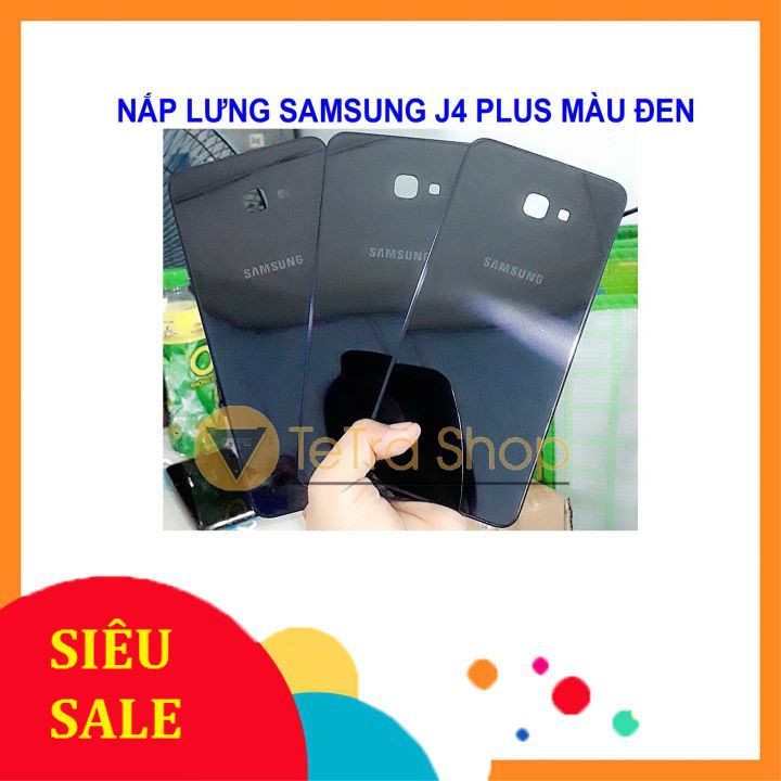 NẮP LƯNG SAMSUNG J4 PLUS MÀU ĐEN