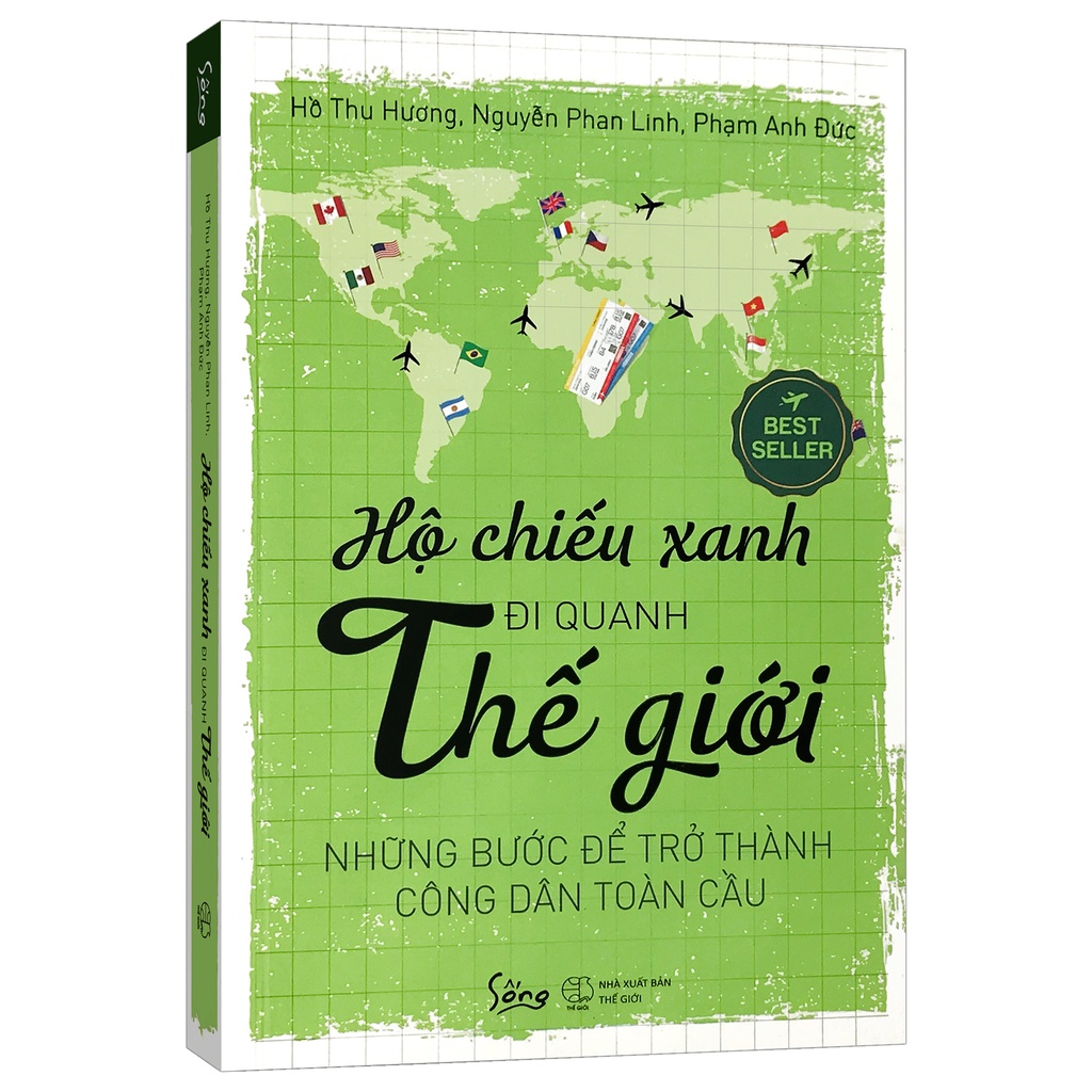 Sách - Hộ Chiếu Xanh Đi Quanh Thế Giới - Những Bước Để Trở Thành Công Dân Toàn Cầu
