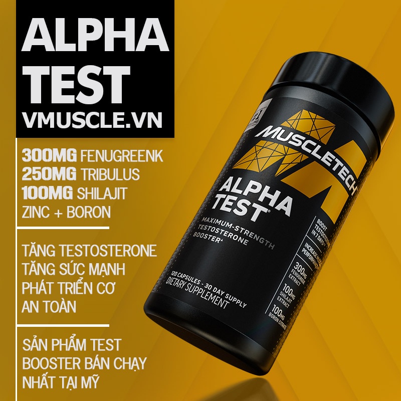 ALPHA TEST Giúp Tăng Testosterone Cho Nam Tăng Sinh Lý Và Cơ Bắp Muscletech Alpha Test (120 Viên Và 240 Viên)