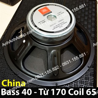 Bass 40 Coil 75 từ 170 , hàng China 100% , Giá 01 Chiếc