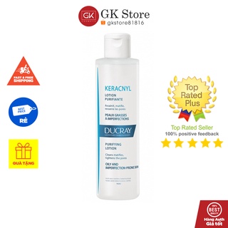 Nước cân bằng cho da nhờn mụn - Ducray Keracnyl Lotion Purifiante 200ml
