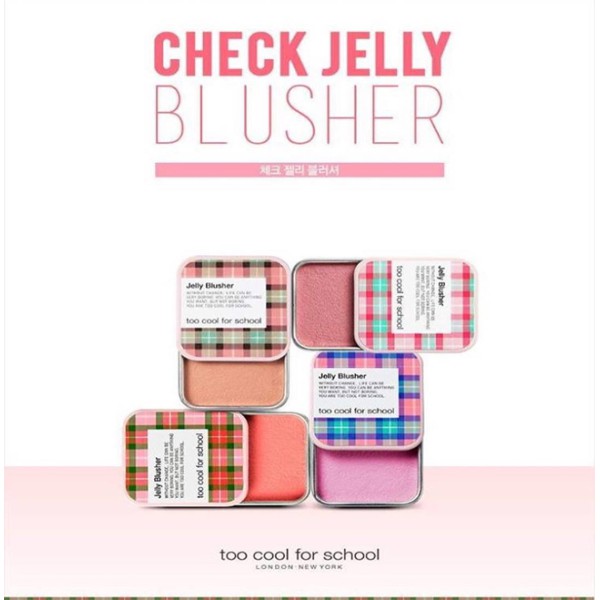 MÁ HỒNG TOO COOL FOR SCHOOL JELLY BLUSHER CHÍNH HÃNG - 5789