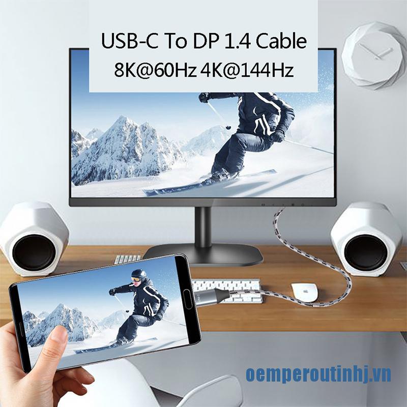 Dây Cáp Chuyển Đổi Usb C Sang Dp1.4 Displayport 8k 30hz 4k 144hz