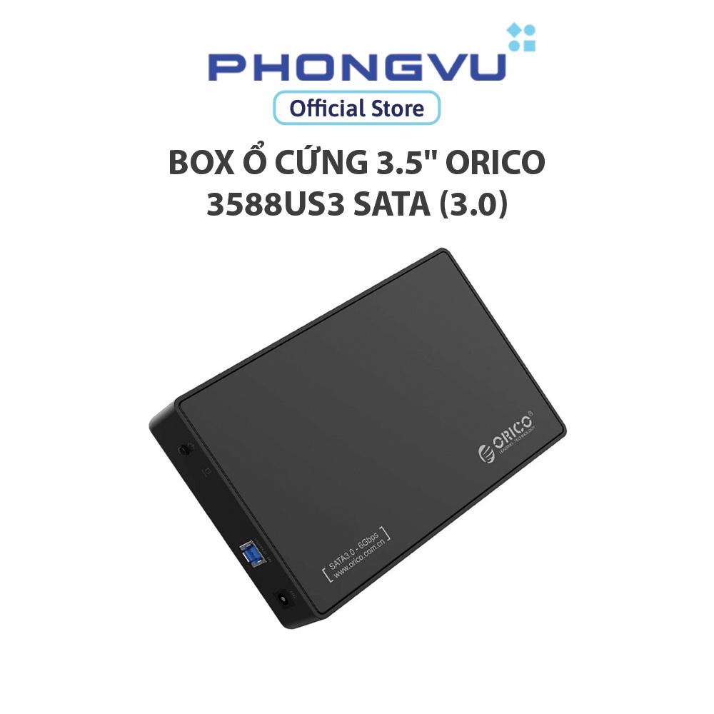 Box ổ cứng 3.5'' Orico 3588US3 Sata (3.0) - Bảo hành 12 tháng