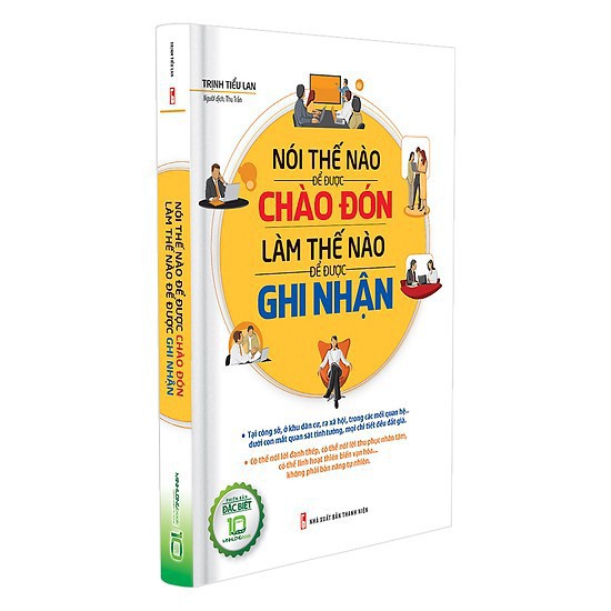 Sách: Nói thế nào để được chào đón, làm thế nào để được ghi nhận