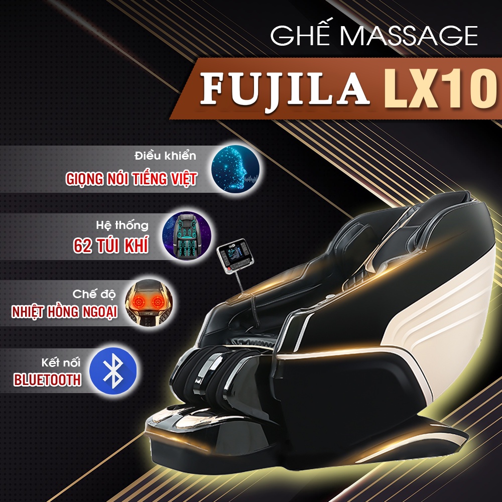 Ghế massage FUJILA LX10 hạng thương gia chuẩn Châu Âu - Bậc thầy trị liệu - Bảo hành 6 năm