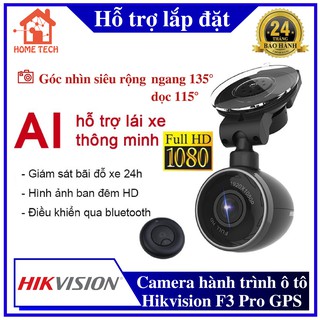 Camera hành trình ô tô Hikvision F3 Pro - Tích hợp GPS + Cảm biến gia tốc, hỗ trợ lái xe thông minh