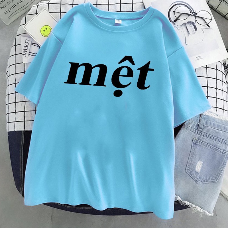 Áo Thun Nữ Tay Lỡ Unisex In Chữ Mệt DLX