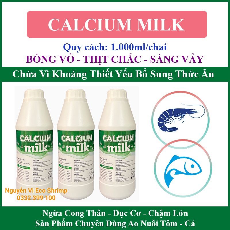 Khoáng Sữa Đậm Đặc Calcium Milk Bóng Vỏ - thịt chắc- sáng vảy dùng trong nuôi tôm# chai 1000ml