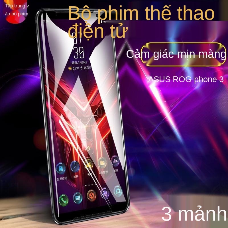 ASUS ROG2 điện thoại chơi game Rog Phone3 Phim dán màn hình r0g cường lực thế hệ thứ hai và ba ASUS_