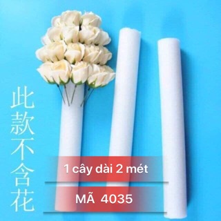 XỐP TRẮNG CÂY 2 MÉT