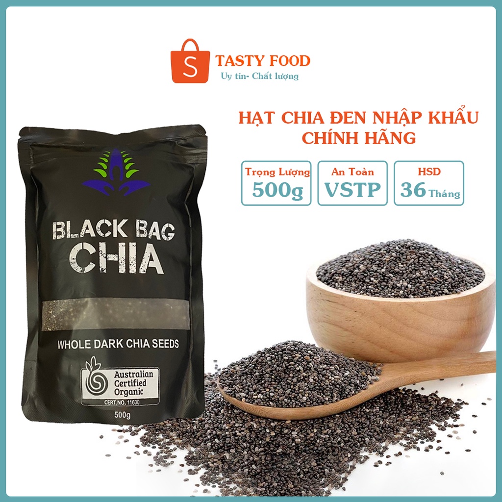 Hạt chia đen gói 500g, hạt chia nhập khẩu Úc chính hãng đồ ăn vặt Tasty Food