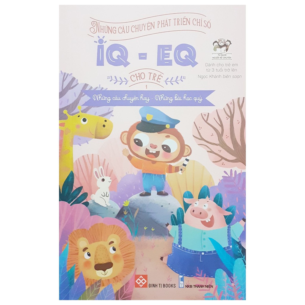 Sách - Những câu chuyện phát triển chỉ số IQ - EQ cho bé ( tập 3)