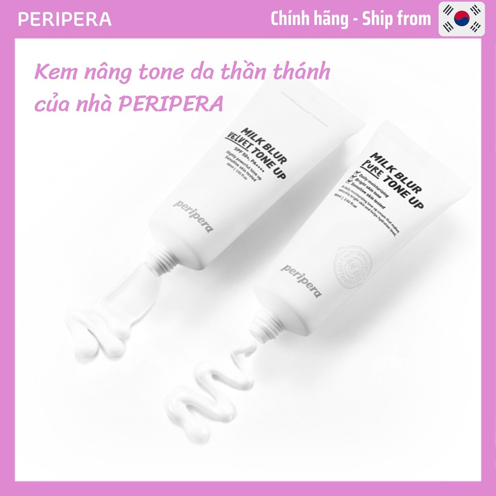 [PERIPERA] Kem nâng tone cho da nhạy cảm- Milk Blur Tone Up Cream - 3 Màu | BigBuy360 - bigbuy360.vn
