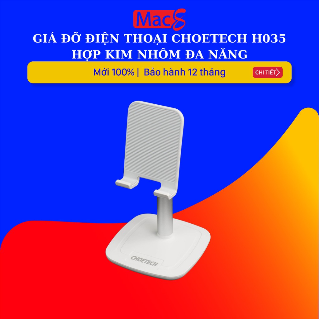 Giá đỡ điện thoại CHOETECH H035 hợp kim nhôm đa năng