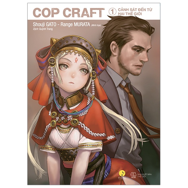 Sách Cop Craft - Tập 1 - Cảnh sát đến từ hai thế giới - Light Novel - Tsuki Lightnovel