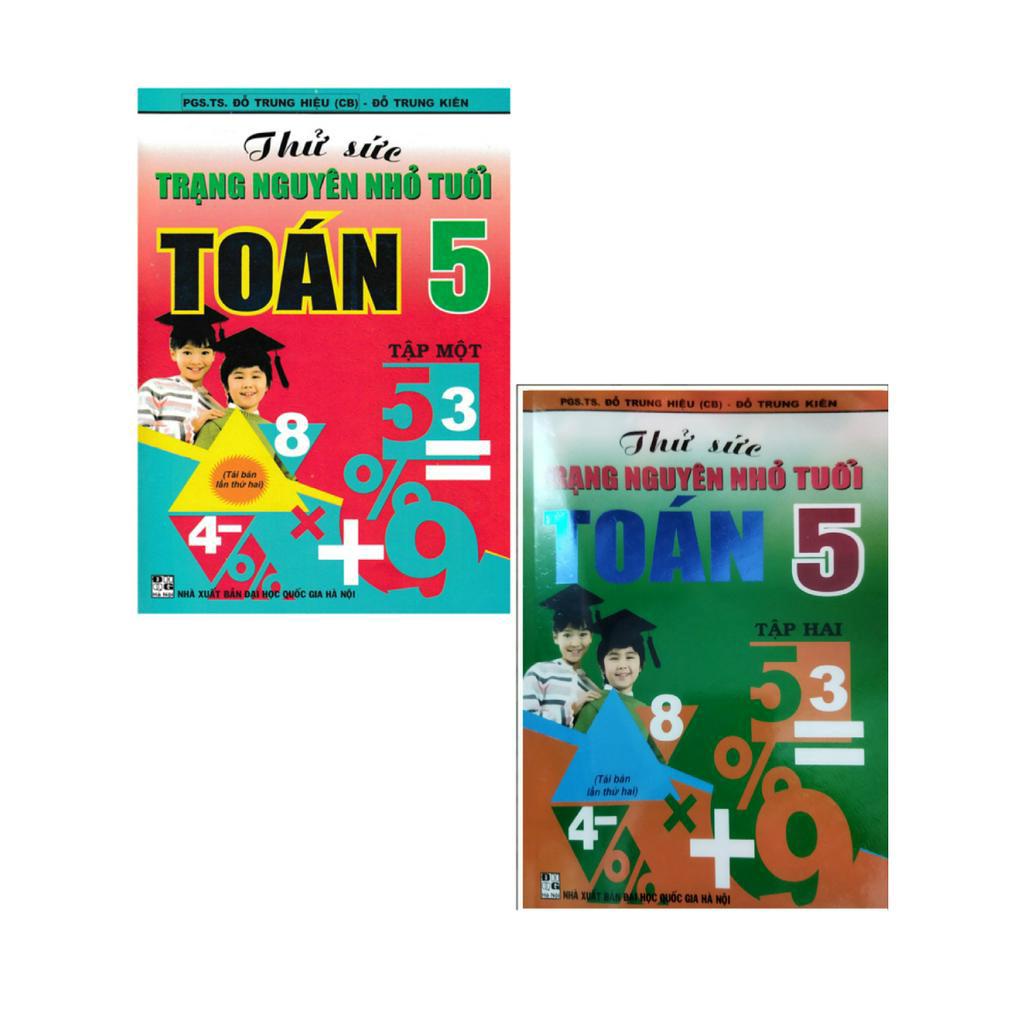 Sách - Combo Thử sức trạng Nguyên nhỏ tuổi môn Toán Lớp 5 ( tập 1 + tập 2)