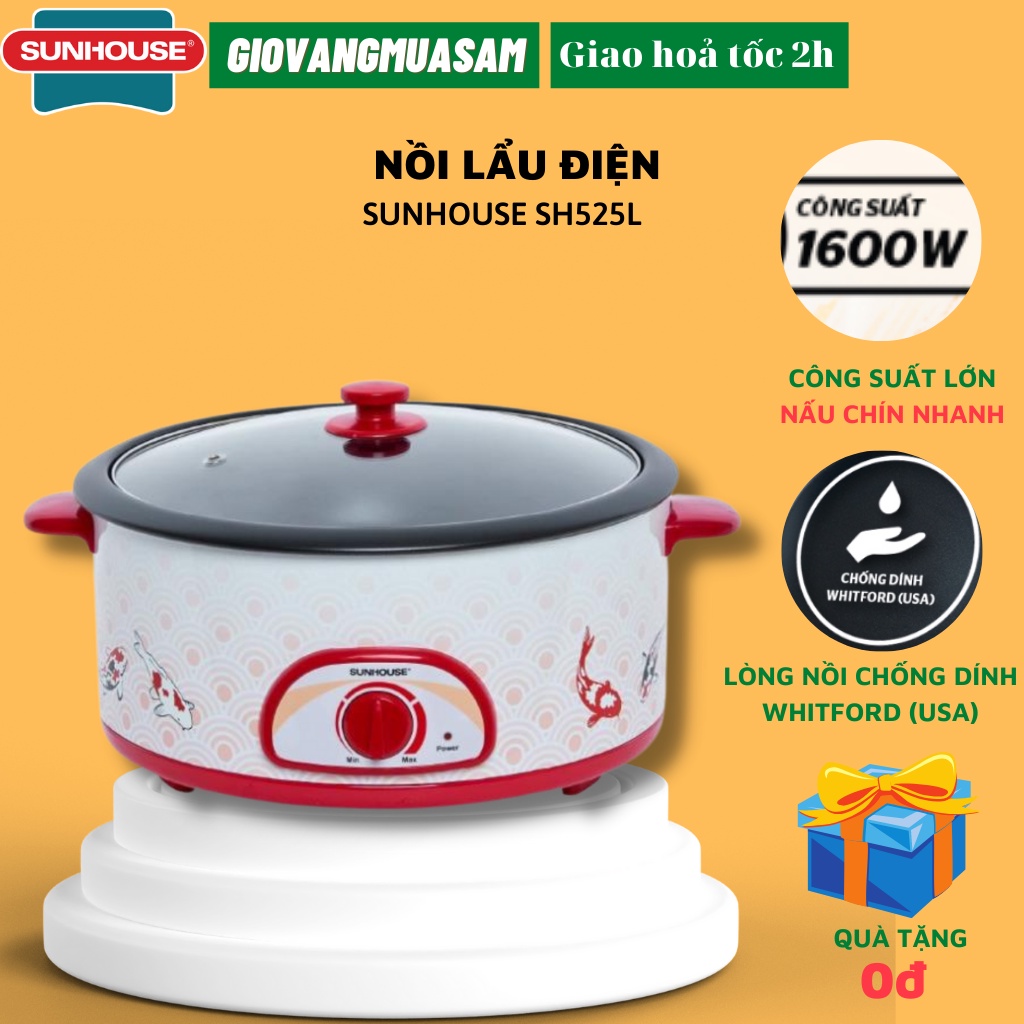 Nồi lẩu điện SUNHOUSE SH525L - HÀNG MỚI 100%