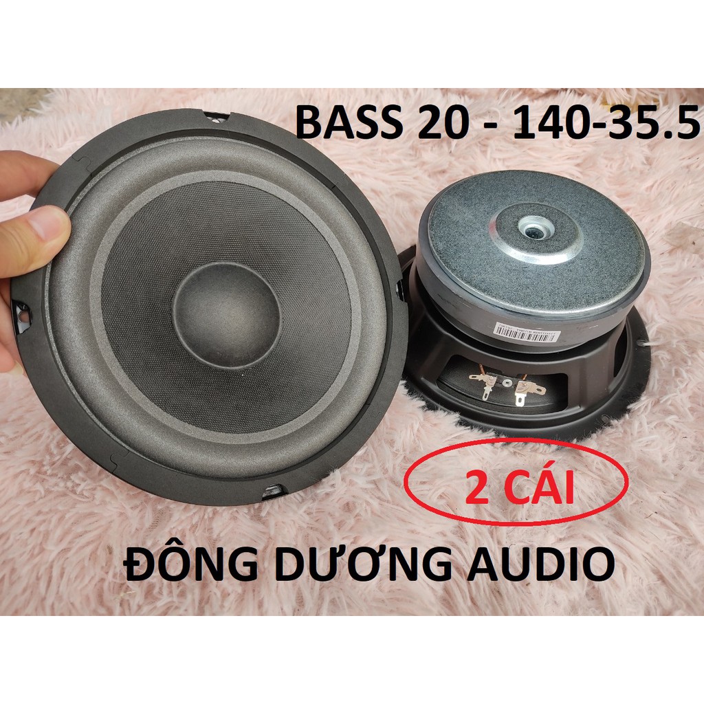 LOA BASS 20 TỪ 140 GÂN MÚT KHUNG SẮT - GIÁ 1 ĐÔI