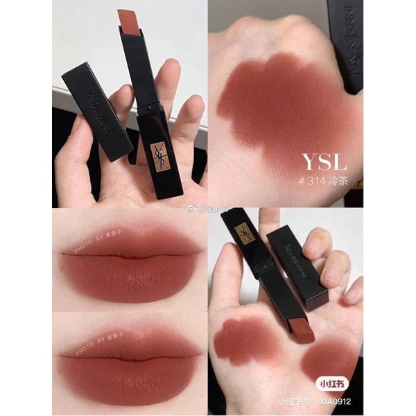 Son YSL The Slim Velvet Radical 302 314