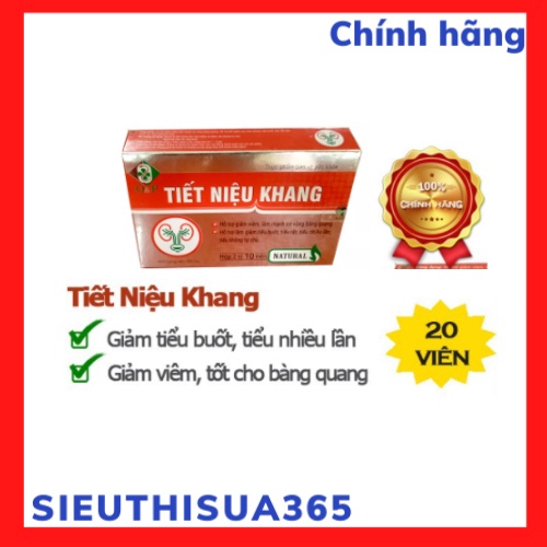 Tiết niệu khang-hỗ trợ giảm các triệu chứng : Tiểu buốt, tiểu rắt , tiểu nhiều lần