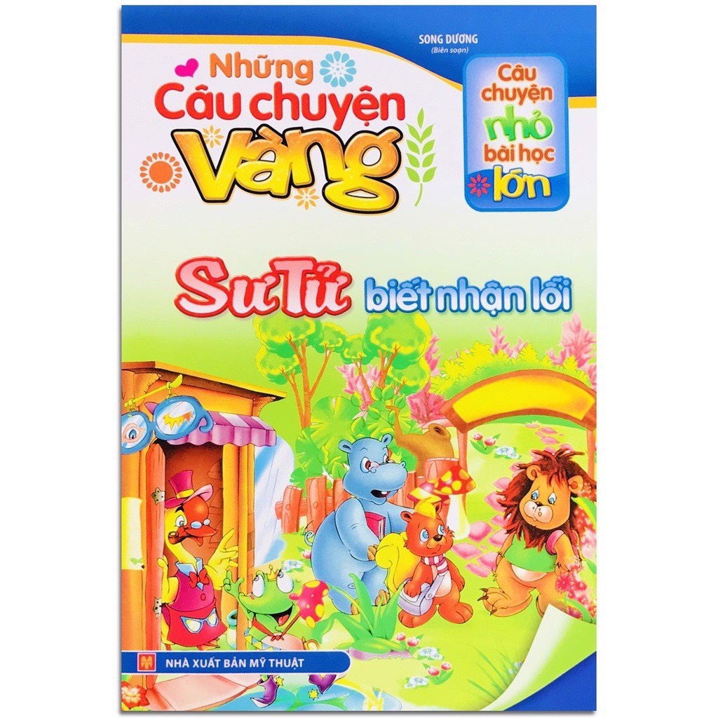 Sách - Những câu chuyện vàng - Sư tử biết nhận lỗi