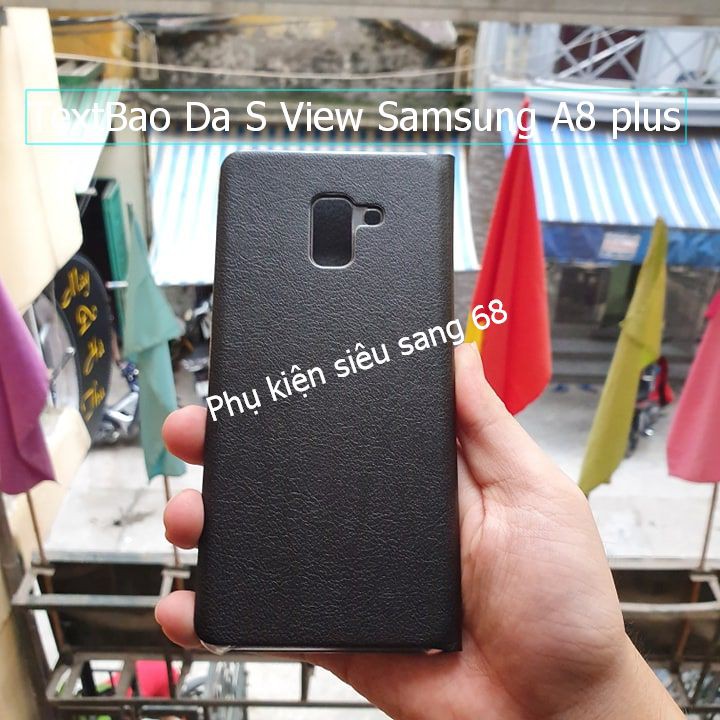 Samsung A8 plus 2018| Bao Da S View Samsung A8 plus - Hàng chuẩn