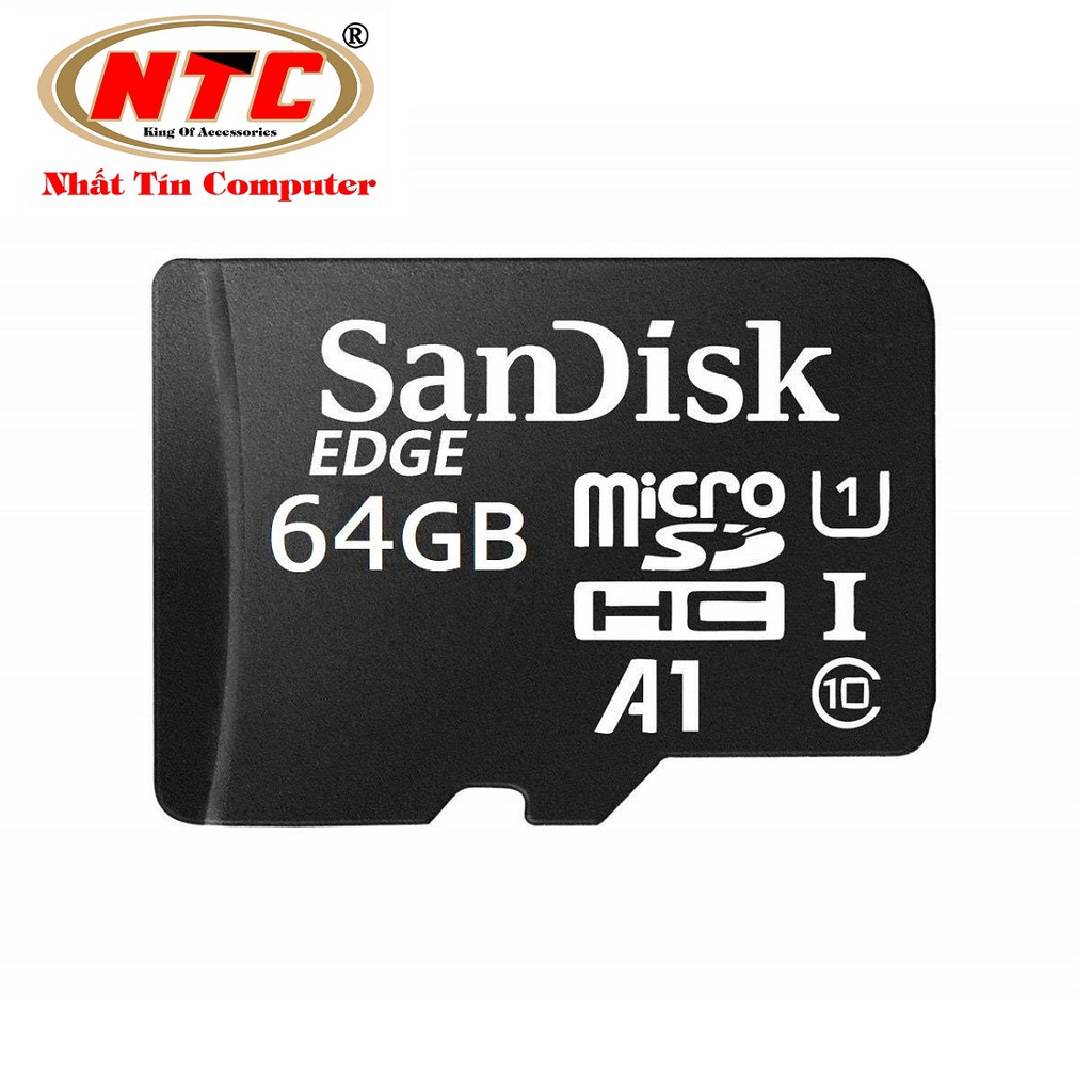 Thẻ nhớ MicroSDXC SanDisk Edge A1 64GB Class 10 U1 R140MB/s W90MB/s - không Box