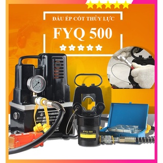 Đầu ép cos thủy lực fyq500 -phạm vi ép 16-500mm2- bảo hành 6 tháng