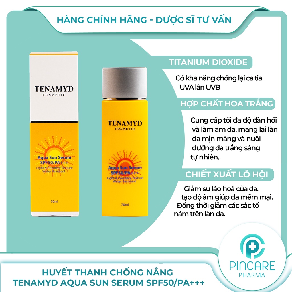 Huyết thanh chống nắng TENAMYD Aqua Sun Serum SPF50/PA+++ 70ml (trắng da) - Hàng chính hãng - Nhà thuốc PinCare