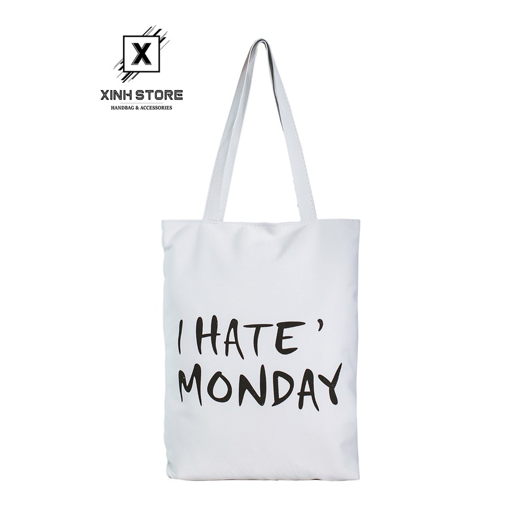 Túi Vải Đeo Vai Tote Bag I Hate Monday XinhStore