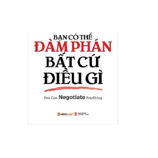 Sách - Bạn có thể đàm phán bất cứ điều gì
