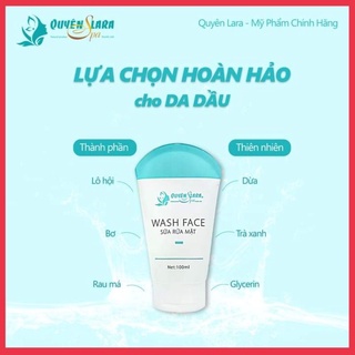 Sữa rửa mặt QUYÊN LARA