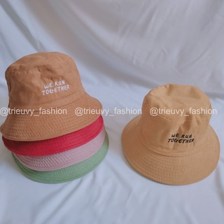 Mũ Bucket Unisex Vành Tròn 1 Lớp Chất Vải Nhung Thêu Chữ We Run Together Thời Trang Ulzzang (TV)