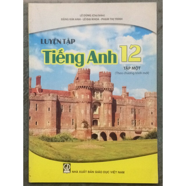 Sách - Luyện tập Tiếng Anh 12 Tập 1