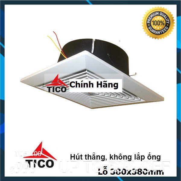 Quạt hút gió âm trần hút thẳng TICO TC-30AV5 380x380mm