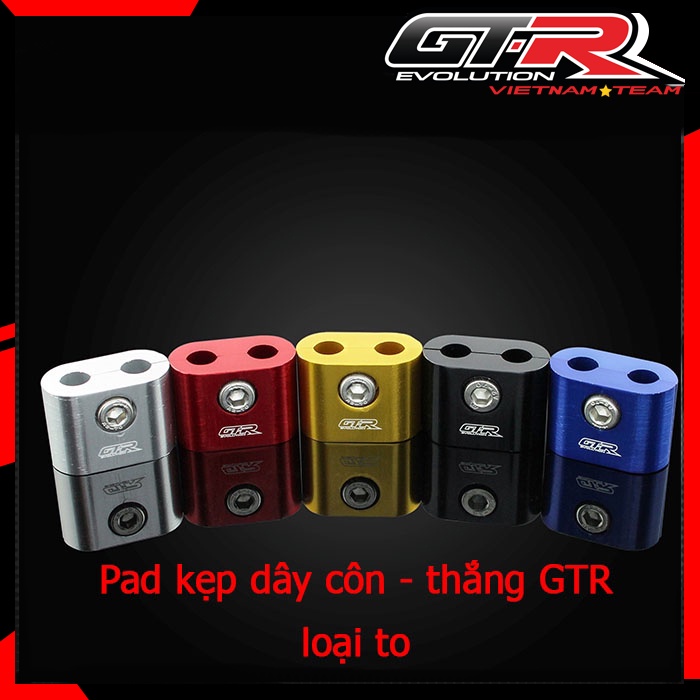 Pad kẹp dây côn - thắng GTR